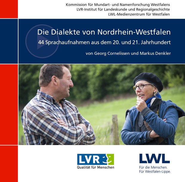 Das Cover der CD "Die Dialekte von Nordrhein-Westfalen - 44 Sprachaufnahmen aus dem 20. und 21. Jahrhundert", eine Kooperation des LWL und LVR.