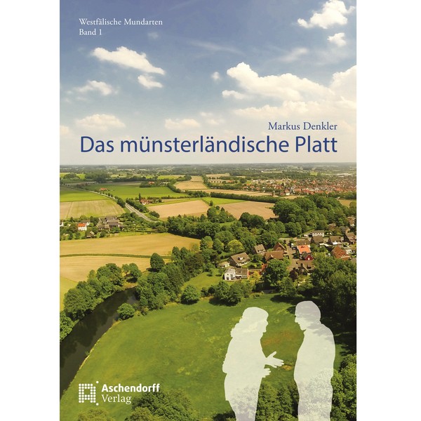 Cover des Buchs "Das münsterländische Platt", Band 1 der Reihe "Westfälische Mundarten"